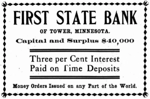 First State Bank of Tower - 1912 Advertisement
